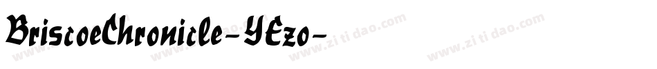 BriscoeChronicle-YEzo字体转换