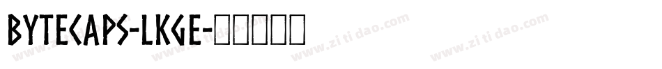 ByteCaps-lKge字体转换