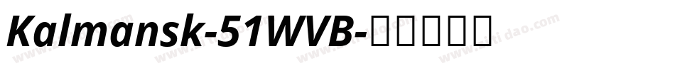 Kalmansk-51WVB字体转换