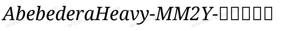 AbebederaHeavy-MM2Y字体转换