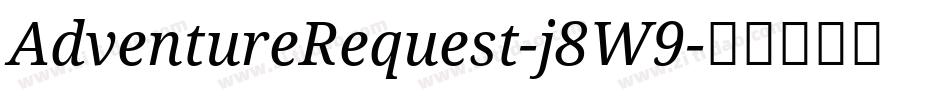AdventureRequest-j8W9字体转换
