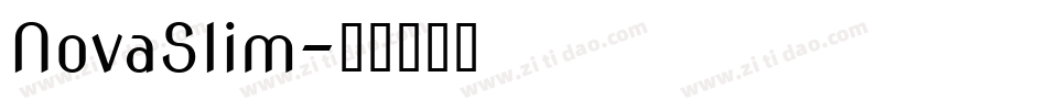 NovaSlim字体转换