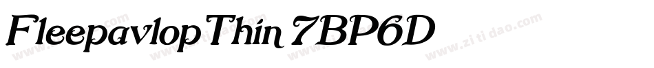 FleepavlopThin-7BP6D字体转换
