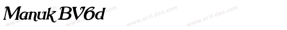 Manuk-BV6d字体转换 Manuk-BV6d字体转换
