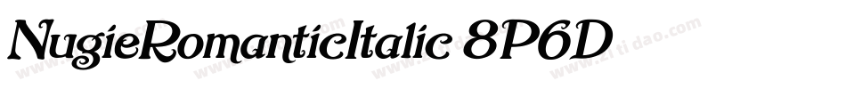 NugieRomanticItalic-8P6D字体转换