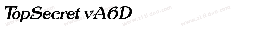 TopSecret-vA6D字体转换 TopSecret-vA6D字体转换
