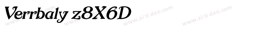 Verrbaly-z8X6D字体转换