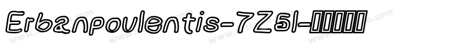Erbanpoulentis-7Z5l字体转换