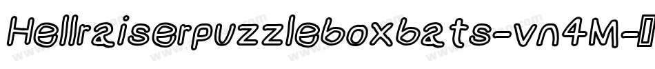 Hellraiserpuzzleboxbats-vn4M字体转换