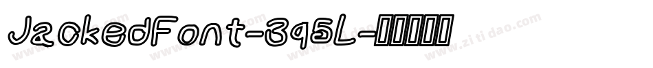 JackedFont-3q5L字体转换
