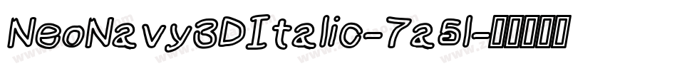 NeoNavy3DItalic-7a5l字体转换