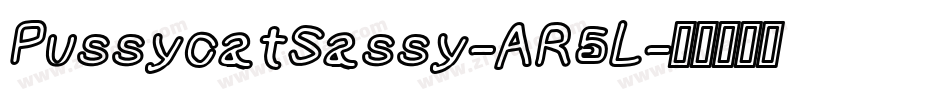 PussycatSassy-AR5L字体转换
