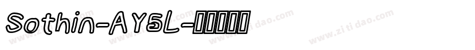 Sothin-AY5L字体转换