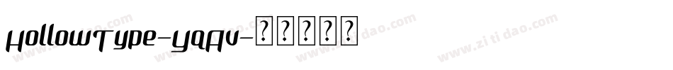 HollowType-YqAv字体转换
