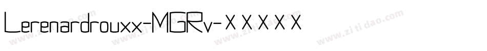 Lerenardrouxx-MGRv字体转换