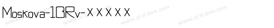 Moskova-1BRv字体转换