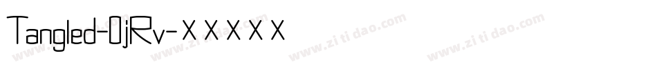 Tangled-0jRv字体转换 Tangled-0jRv字体转换