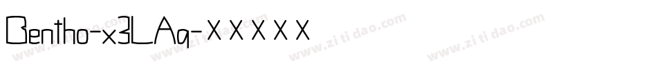 Bentho-x3LAq字体转换
