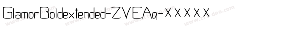 GlamorBoldextended-ZVEAq字体转换