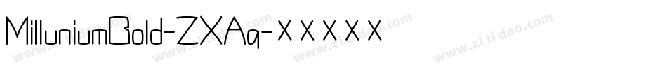 MilluniumBold-ZXAq字体转换