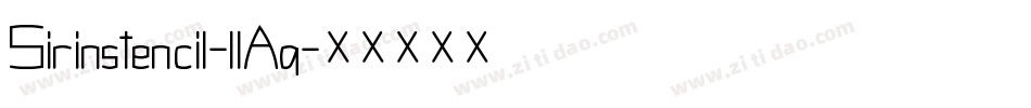 Sirinstencil-llAq字体转换