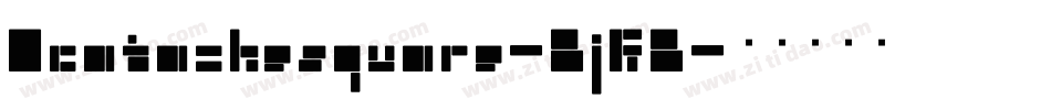Ocatazkesquare-BjGB字体转换