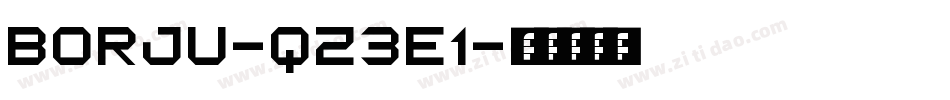 Borju-qZ3E1字体转换