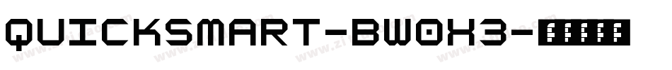 QuickSmart-BW0X3字体转换