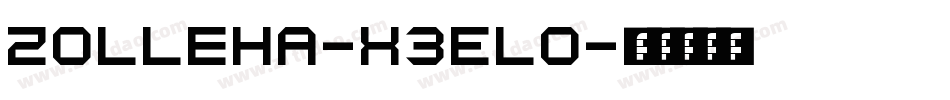 Zolleha-X3ELo字体转换