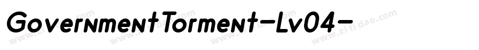 GovernmentTorment-Lv04字体转换 GovernmentTorment-Lv04字体转换