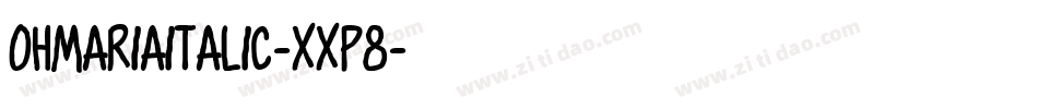 OhmariaItalic-xXp8字体转换