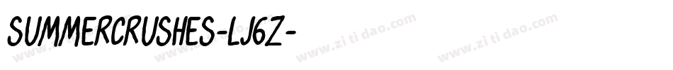 Summercrushes-lj6Z字体转换 Summercrushes-lj6Z字体转换