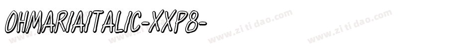 OhmariaItalic-xXp8字体转换