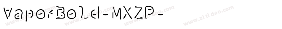 VaporBold-MXZP字体转换