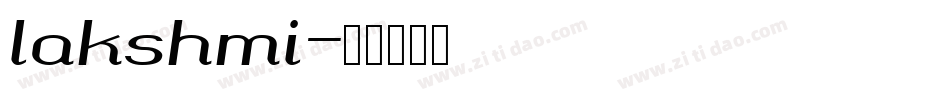 lakshmi字体转换