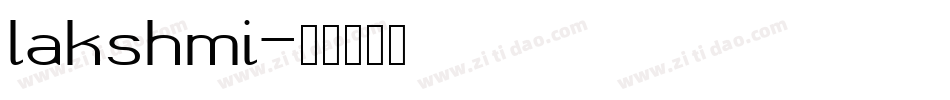 lakshmi字体转换