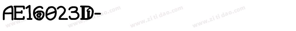 AE16023D字体转换