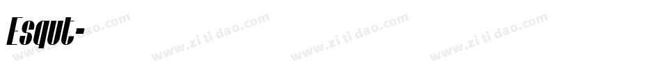 Esqut字体转换
