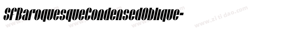 SfBaroquesqueCondensedOblique-YXjj字体转换 SfBaroquesqueCondensedOblique-YXjj字体转换