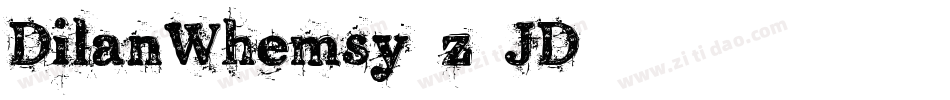 DilanWhemsy-z8JD1字体转换