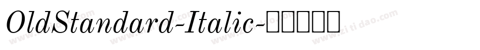 OldStandard-Italic字体转换