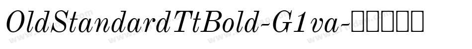 OldStandardTtBold-G1va字体转换