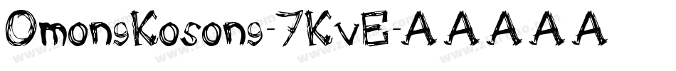 OmongKosong-7KvE字体转换