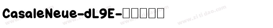CasaleNeue-dL9E字体转换