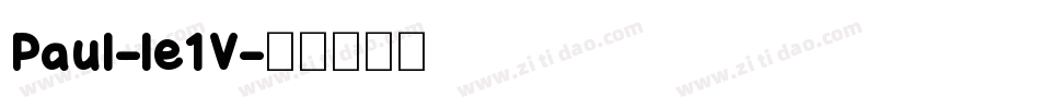 Paul-le1V字体转换