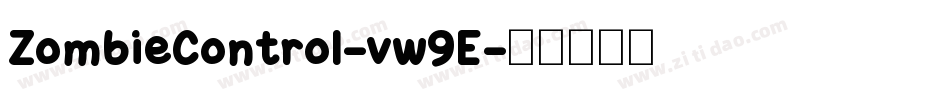 ZombieControl-vw9E字体转换