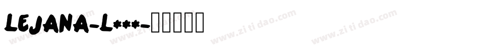 Lejana-L623字体转换