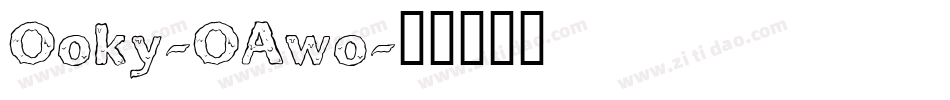 Ooky-OAwo字体转换