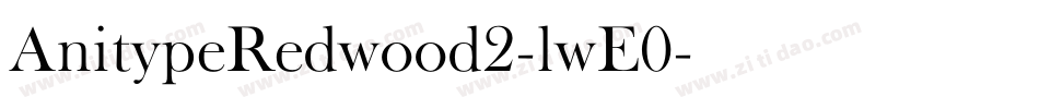 AnitypeRedwood2-lwE0字体转换
