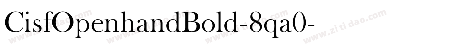 CisfOpenhandBold-8qa0字体转换